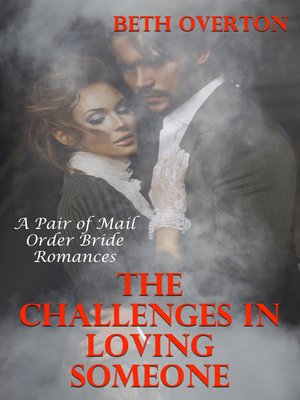 cover image of The Challenges In Loving Someone